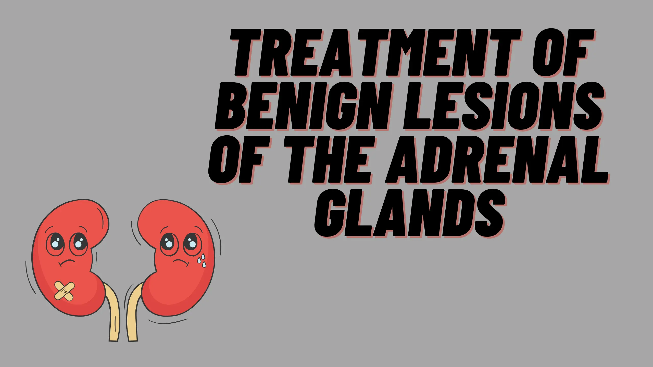 Benign Lesions of the Adrenal Glands